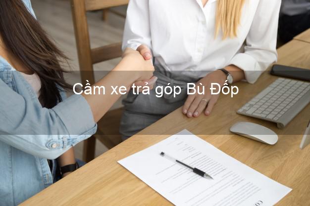 Top 5 Cầm xe trả góp Bù Đốp Bình Phước uy tín