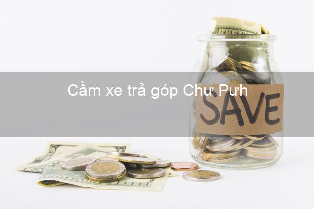 Top 5 Cầm xe trả góp Chư Pưh Gia Lai uy tín