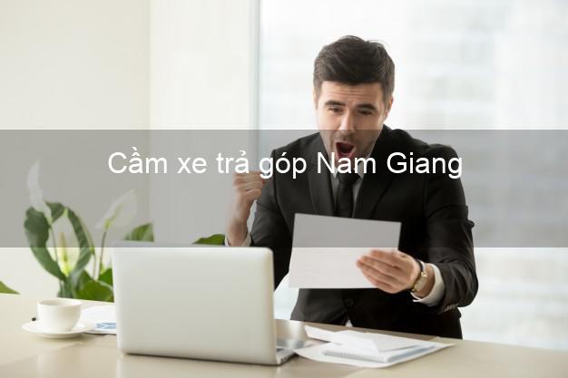 Top 10 Cầm xe trả góp Nam Giang Quảng Nam nhanh nhất