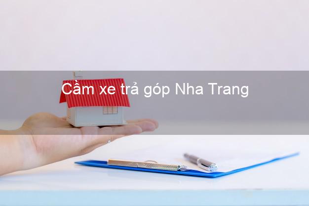 Cầm xe trả góp Nha Trang Khánh Hòa