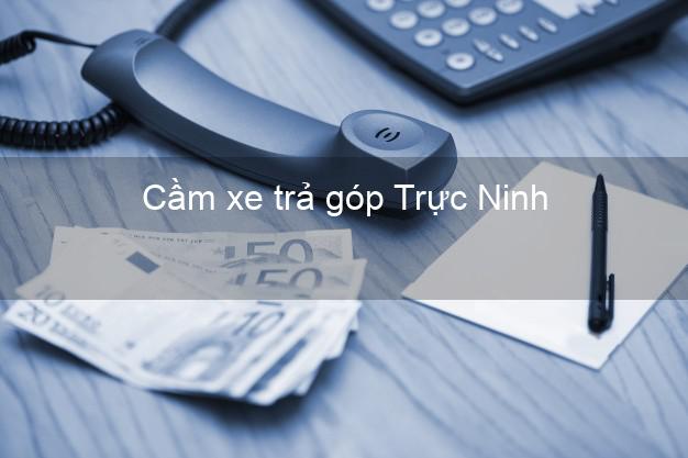 Top 3 Cầm xe trả góp Trực Ninh Nam Định giá cao